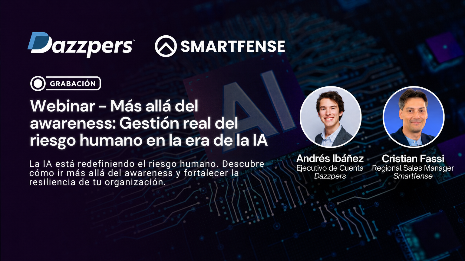 Más allá del awareness: gestión real del riesgo humano en la era de la IA